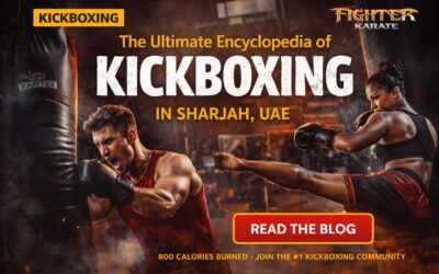 The Ultimate Encyclopedia of Kickboxing & Combat Fitness in Sharjah